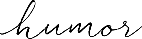 humor - ユーモア